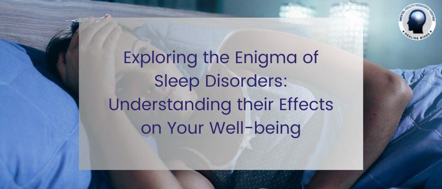 Sleep Disorders and Health_ MHRC Neuropsychiatric Clinic | Best Neuro Psychiatrist in Kolkata