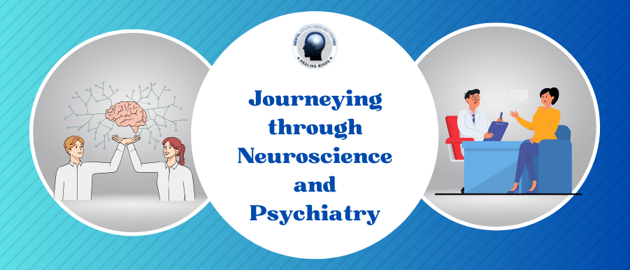 Journeying through Neuroscience and Psychiatry_ MHRC Neuropsychiatric Clinic | Best Neuro Psychiatrist in Kolkata